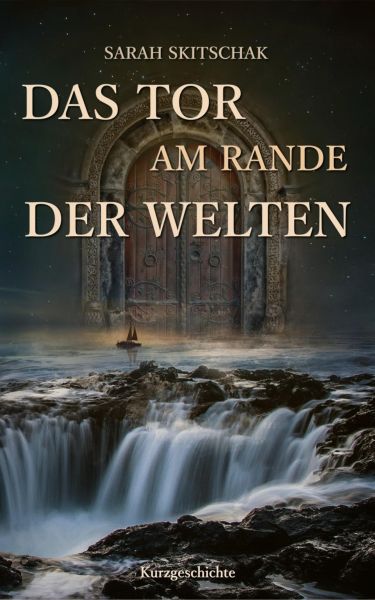 Das Tor am Rande der Welten