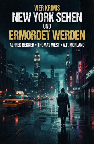 Vier Krimis: New York sehen und ermordet werden