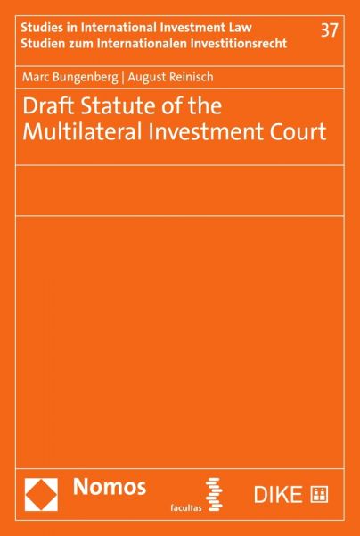 Draft Statute of the Multilateral Investment Court