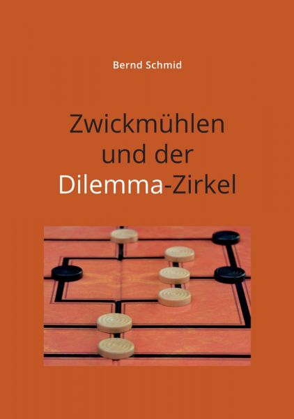 Zwickmühlen und der Dilemma-Zirkel