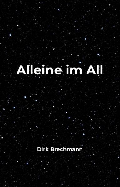 Alleine im All