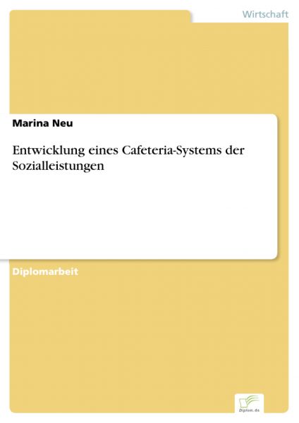 Entwicklung eines Cafeteria-Systems der Sozialleistungen
