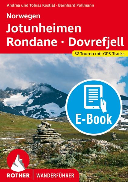 Norwegen · Jotunheimen - Rondane - Dovrefjell (E-Book)