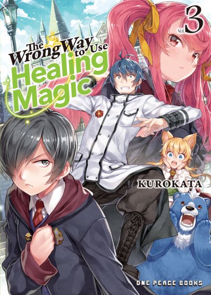 The Wrong Way to Use Healing Magic