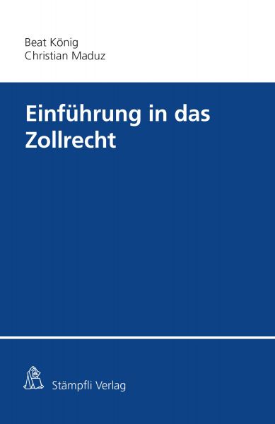 Einführung in das Zollrecht