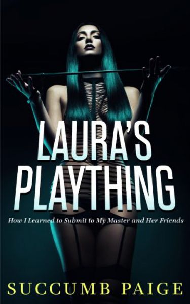 Laura's Plaything