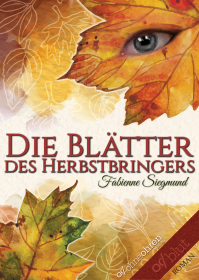 Die Blätter des Herbstbringers