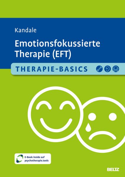 Therapie-Basics Emotionsfokussierte Therapie (EFT)
