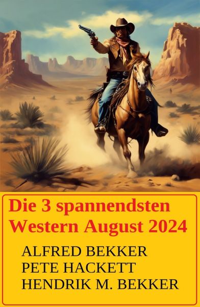 Die 3 spannendsten Western August 2024