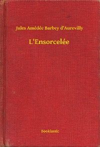 L'Ensorcelée