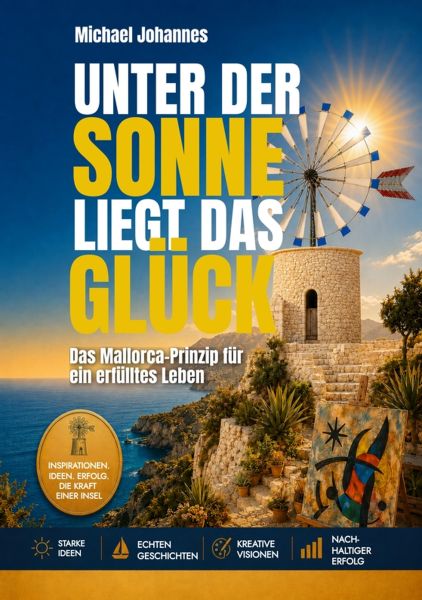 Unter der Sonne liegt das Glück