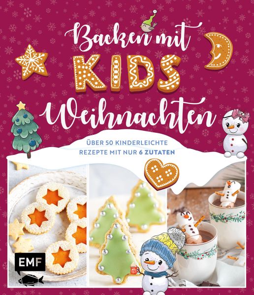 Backen mit Kids (Kindern) – Weihnachten