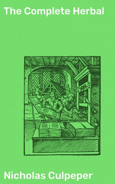 The Complete Herbal