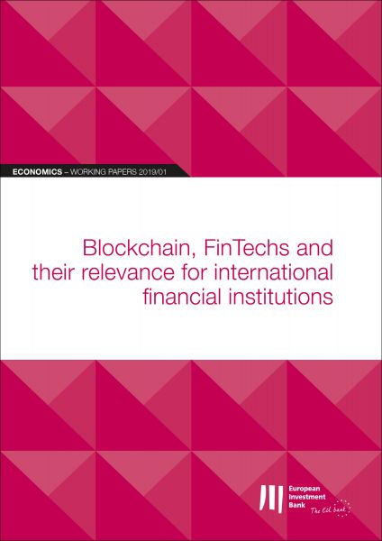 EIB Working Papers 2019/01 - Blockchain, FinTechs