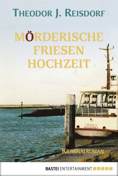 Mörderische Friesenhochzeit