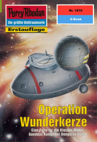 Perry Rhodan 1870: Operation Wunderkerze