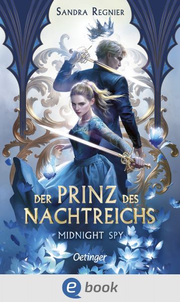 Der Prinz des Nachtreichs 1. Midnight Spy
