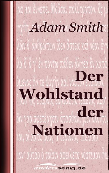 Der Wohlstand der Nationen