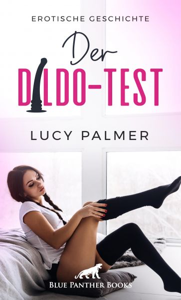Der Dildo-Test | Erotische Geschichte