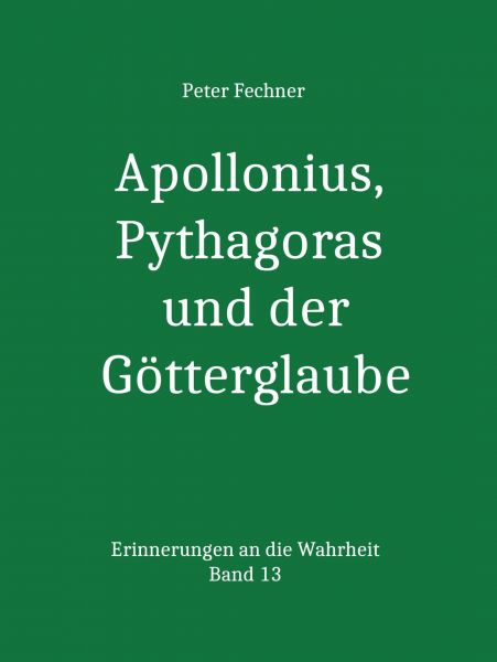 Apollonius, Pythagoras und der Götterglaube
