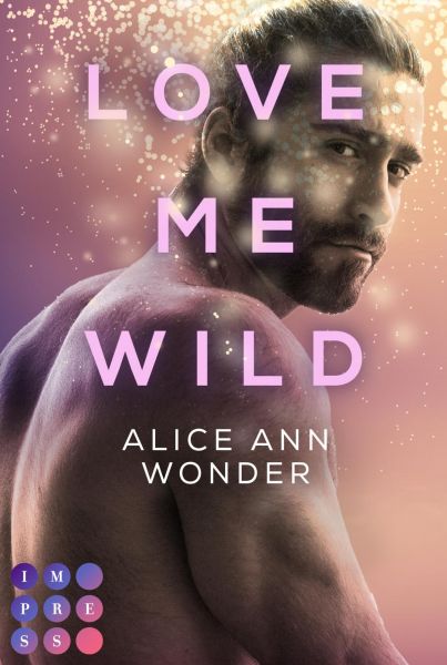 Cover Alice Ann Wonder: Love Me Wild