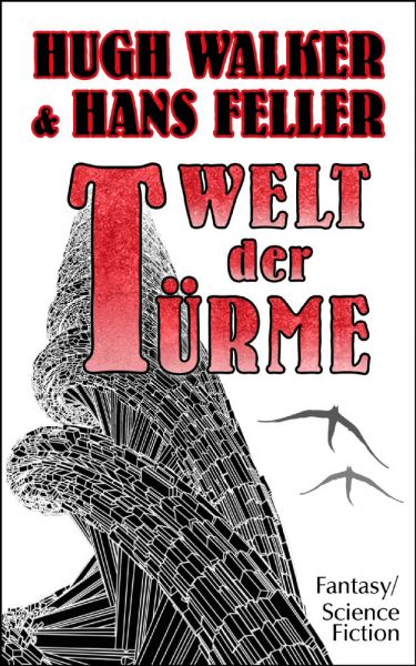 Welt der Türme