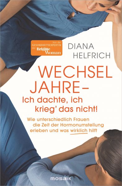 Helfrich D.,WECHSELJAHRE - Ich dachte,