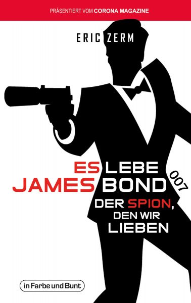 Es lebe James Bond
