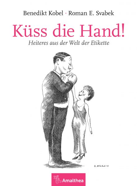 Küss die Hand!