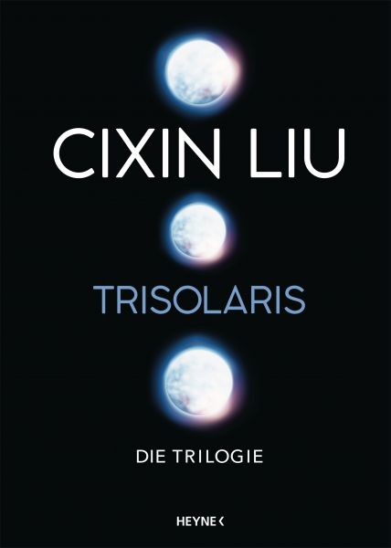 Cover Cixin Liu: Trisolaris - Die Trilogie