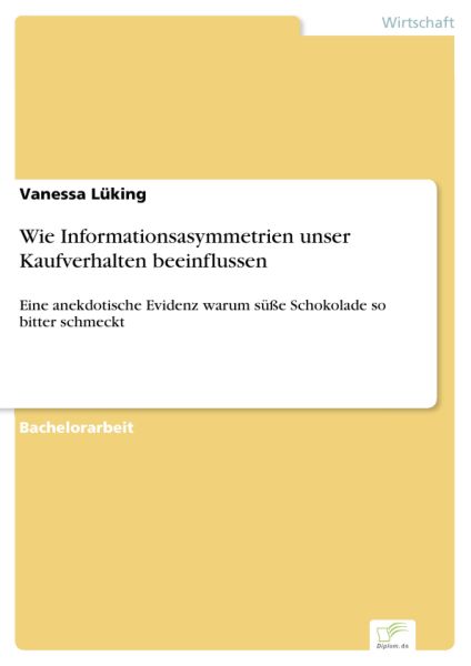 Wie Informationsasymmetrien unser Kaufverhalten beeinflussen