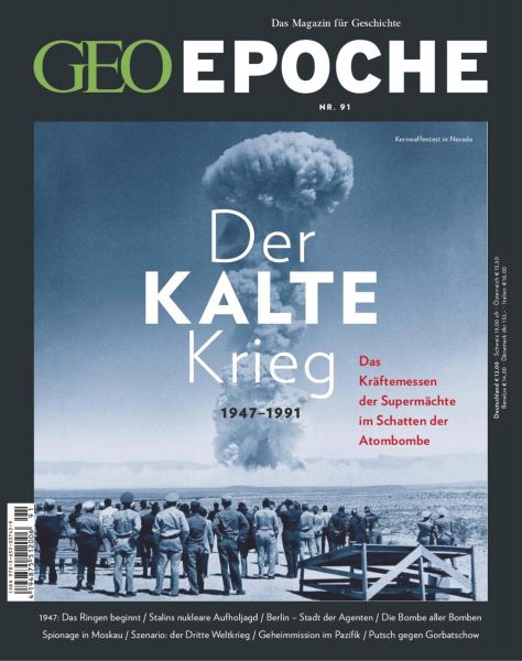 GEO Epoche 91/2018 - Der Kalte Krieg
