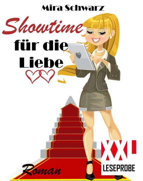 Showtime für die Liebe (XXL-Leseprobe)