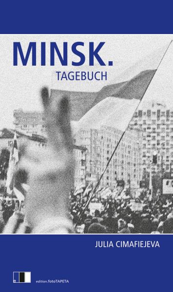 MINSK.TAGEBUCH