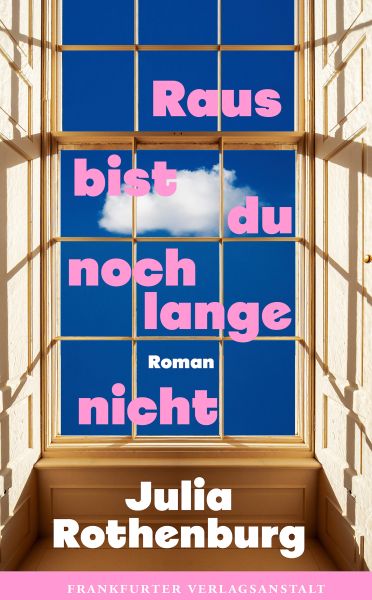 Raus bist du noch lange nicht
