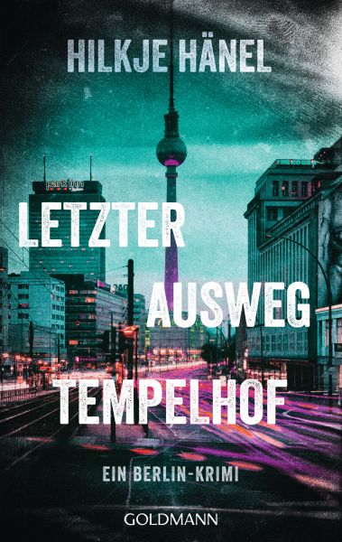 Letzter Ausweg Tempelhof