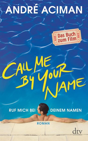 Cover André Aciman: Call Me by Your Name