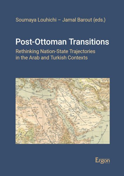 Post-Ottoman Transitions