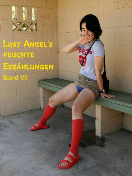 Lost Angel's feuchte Erzählungen VII