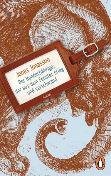 Cover Jonas Jonasson Der Hundertjährige, der aus dem Fenster stieg und verschwand