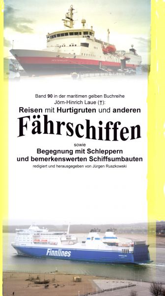 Reisen mit Hurtigruten und anderen Fährschiffen - Begegnung mit Schleppern und bemerkenswerten Schif