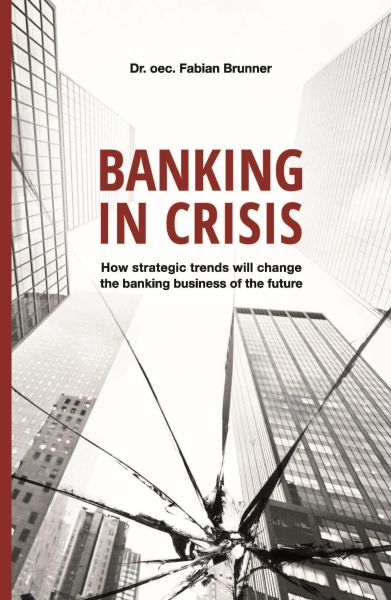 Banking in Crisis