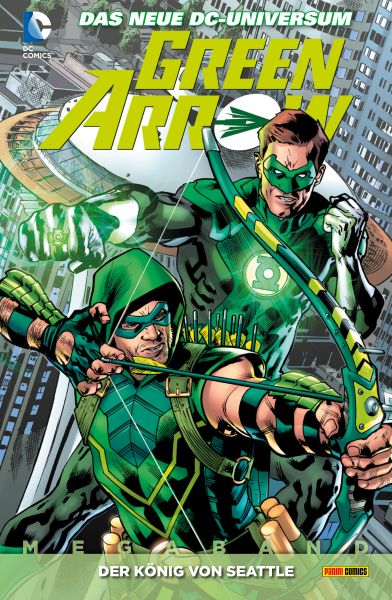 Green Arrow Megaband - Bd. 3: Der König von Seattle
