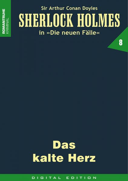 Sherlock Holmes 08 - Das kalte Herz