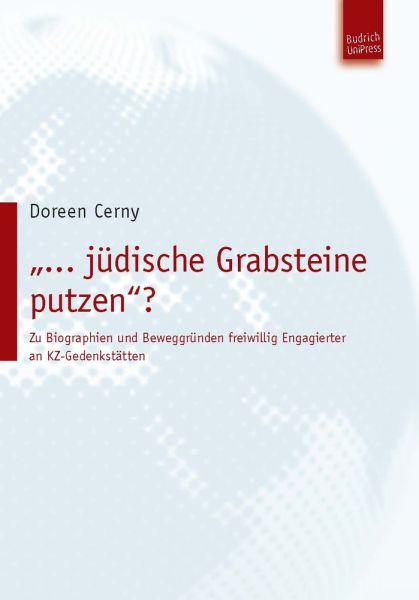 „… jüdische Grabsteine putzen”?