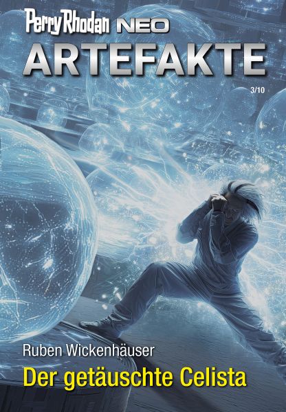 Perry Rhodan Neo 382: Der getäuschte Celista