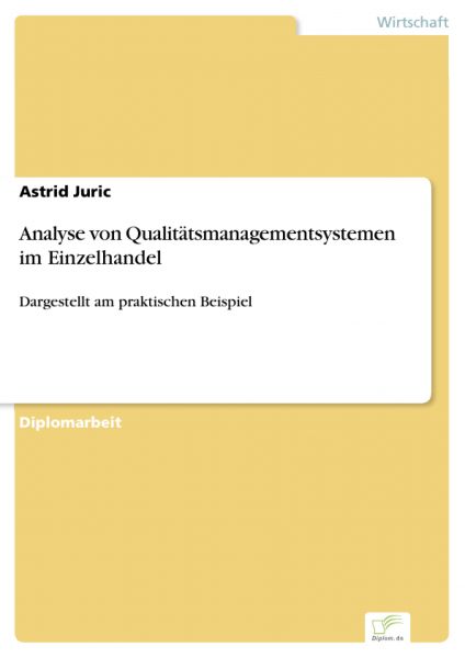 Analyse von Qualitätsmanagementsystemen im Einzelhandel