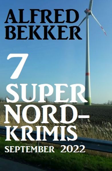 7 Super Nordkrimis September 2022