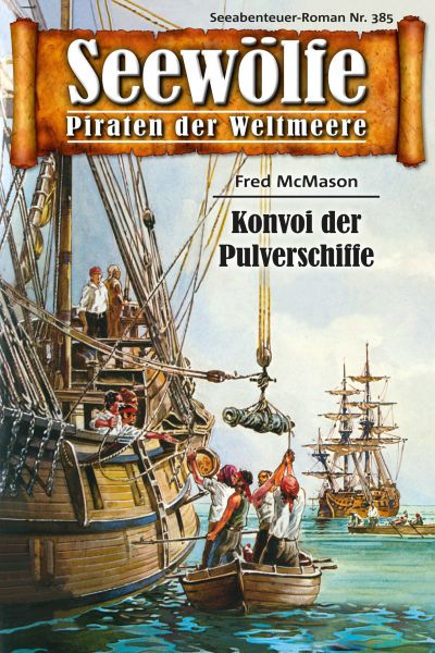 Seewölfe - Piraten der Weltmeere 385