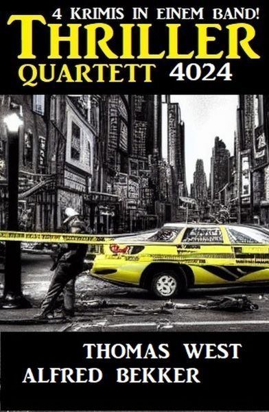 Thriller Quartett 4024 – 4 Krimis in einem Band